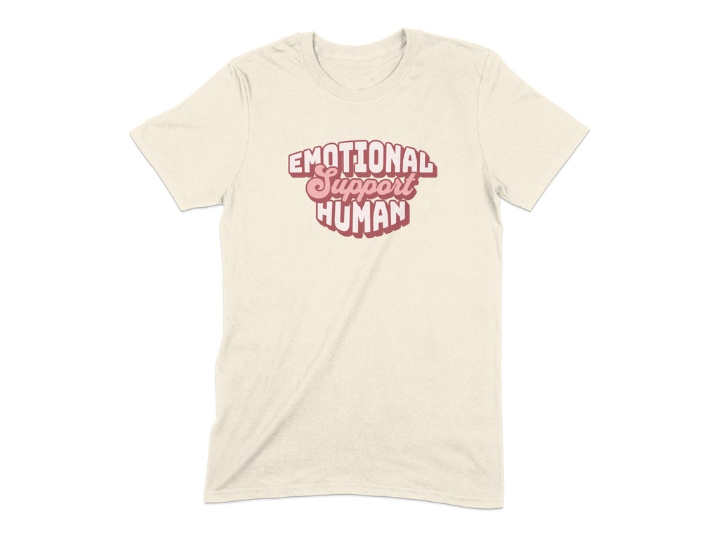 Emotional Support Human Statement T-Shirt Product