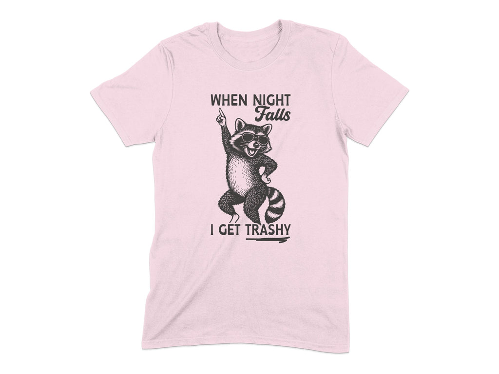 When Night Falls I Get Trashy Raccoon T-Shirt product type