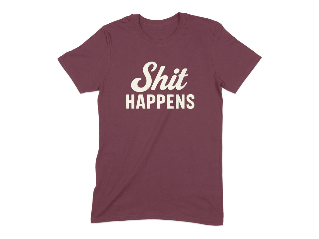 Funny Statement Shit Happens T-Shirt product type
