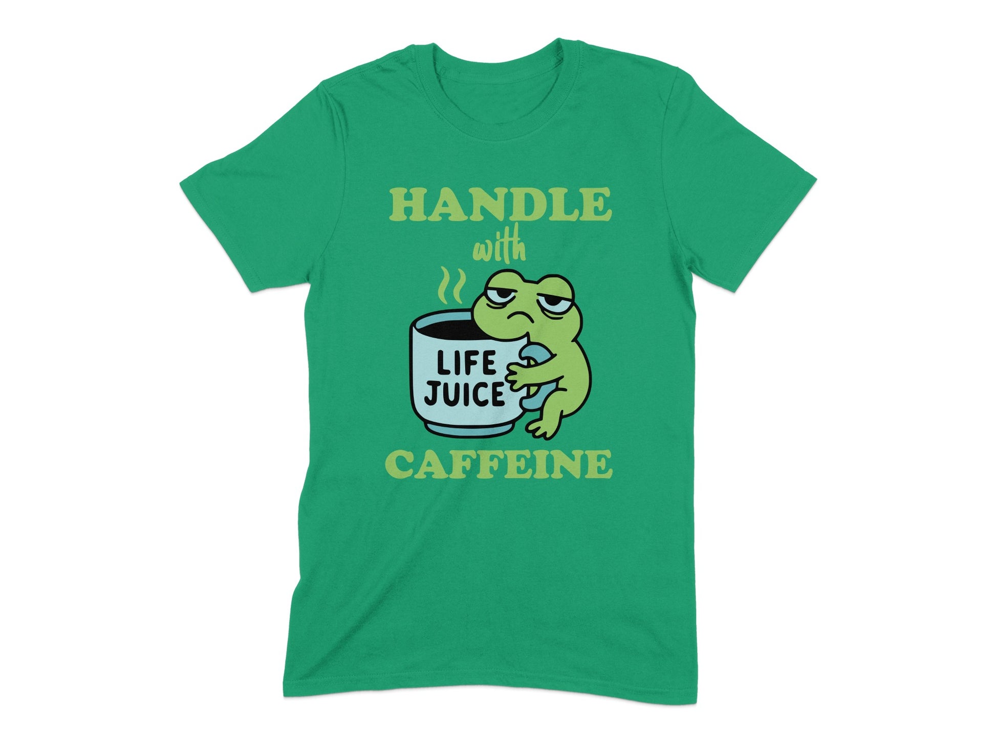 Handle with Caffeine Life Juice Graphic T-Shirt product type