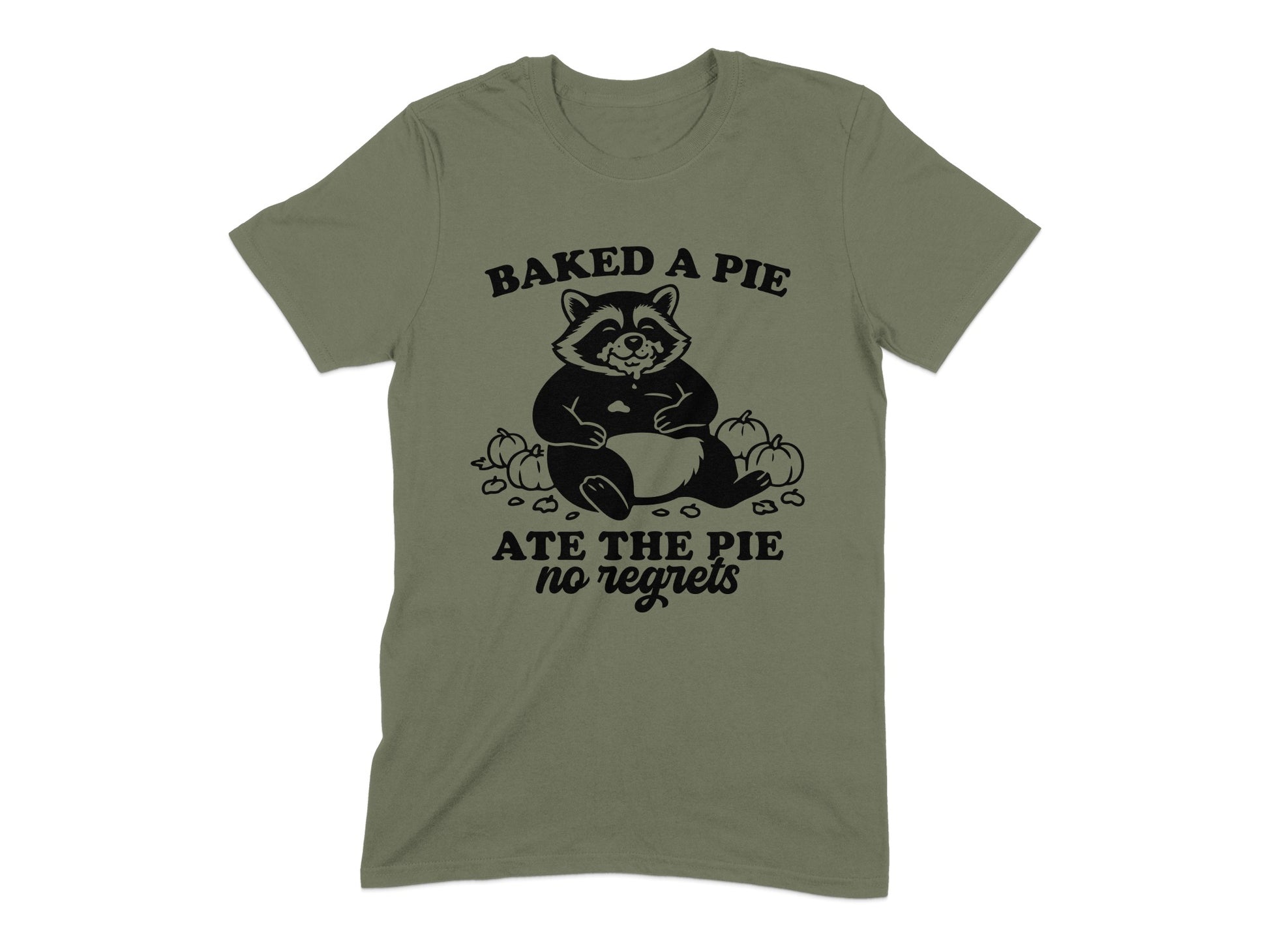 Baked A Pie Ate The Pie No Regrets T-Shirt product
