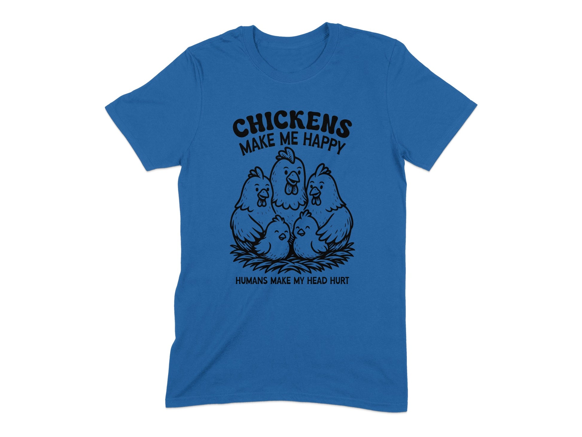Chickens Make Me Happy Graphic Tee Shirt product