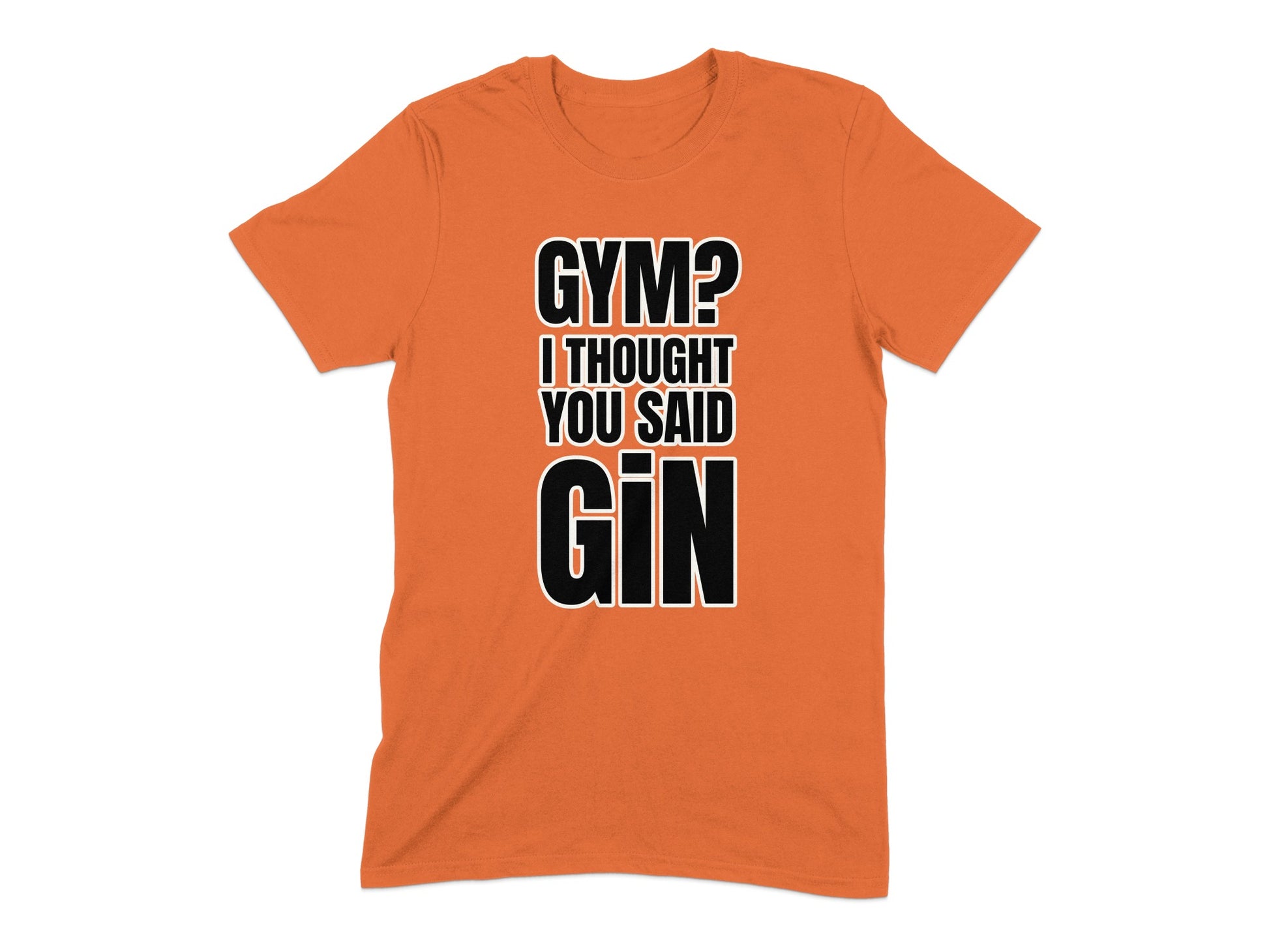 Gym I Thought You Said Gin Graphic Tee shirt product type