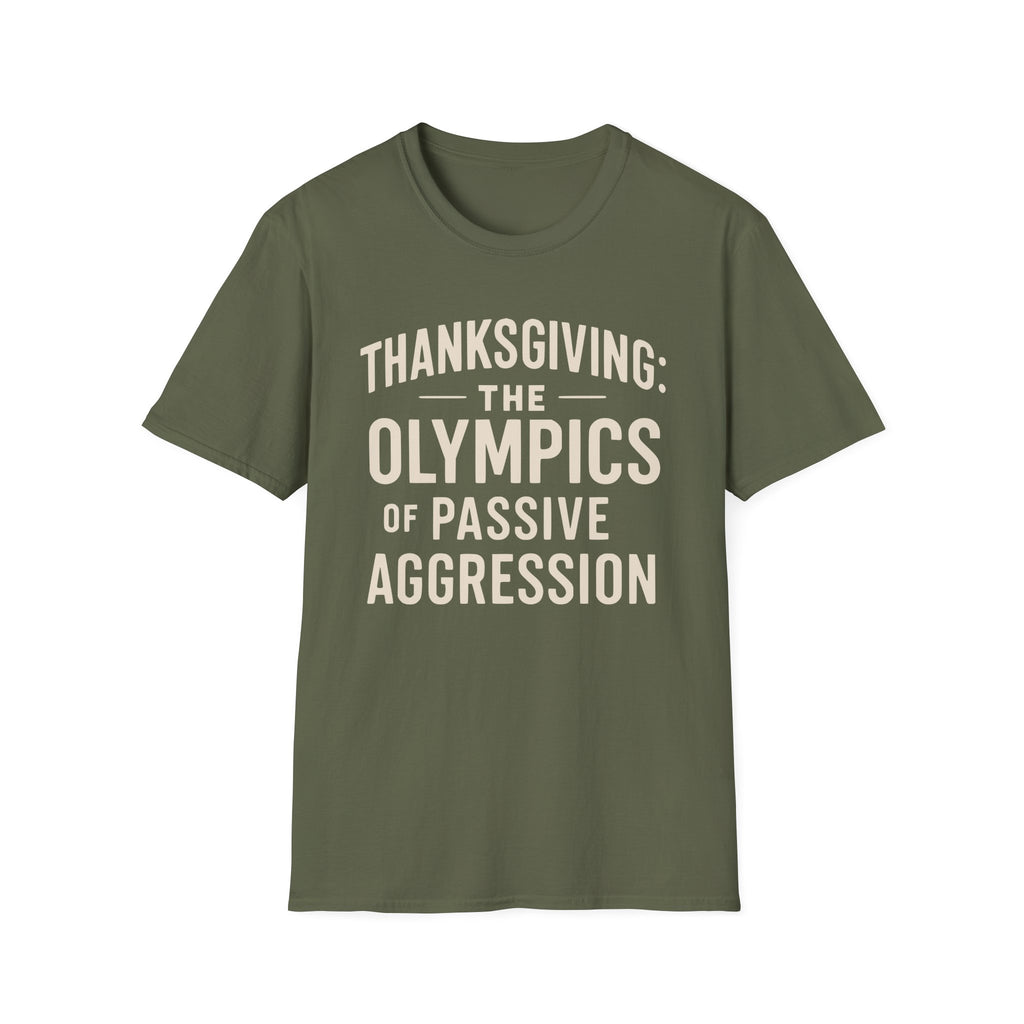 Funny Snarky Thanksgiving Unisex T-Shirt