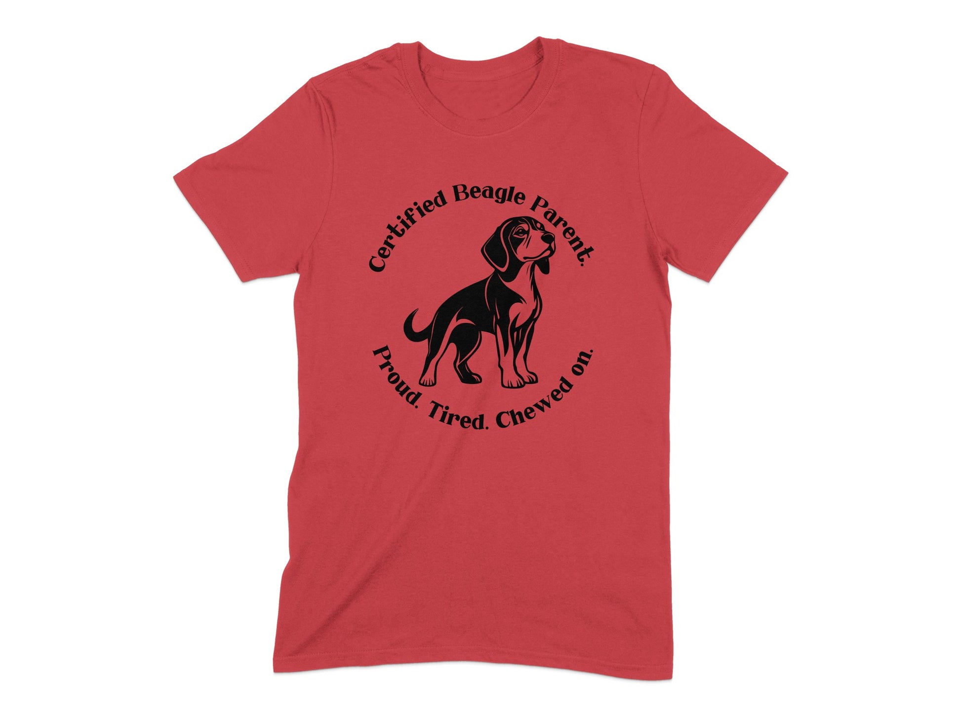 Certified Beagle Parent Proud Tired Chewed on product type