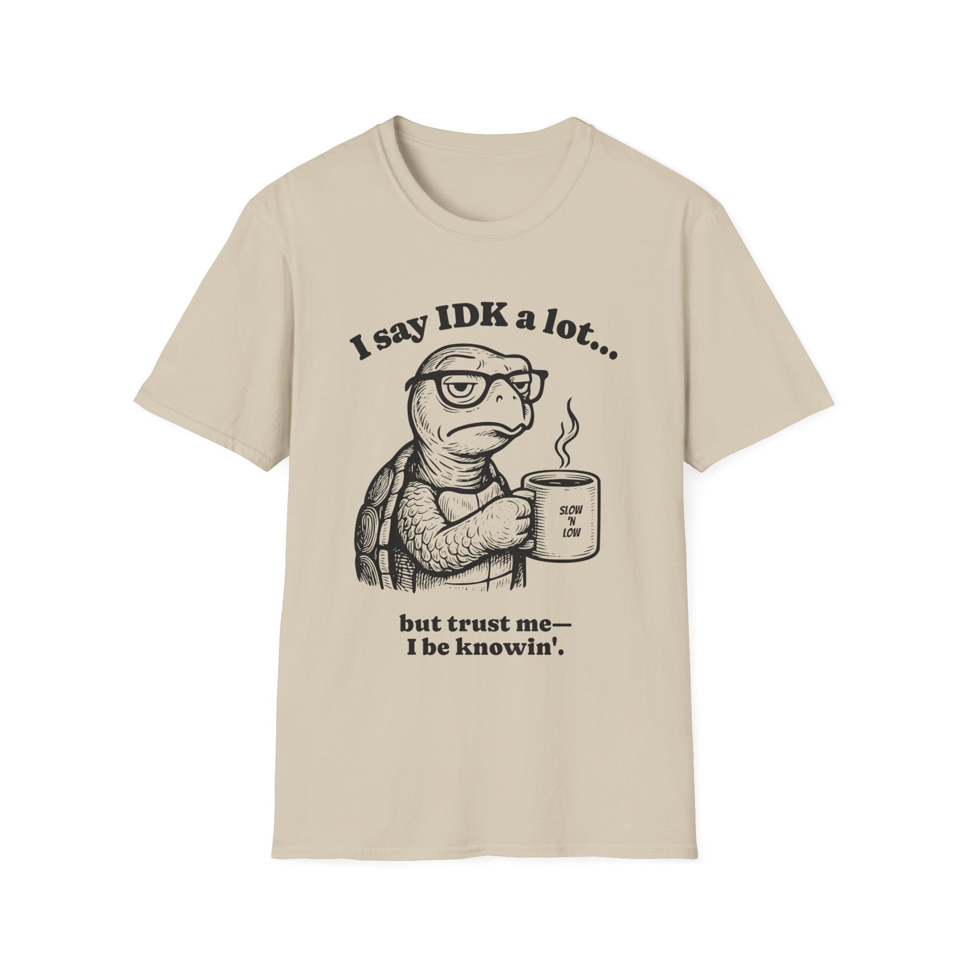 Funny Turtle Quote T-Shirt, Unisex XS-5X
