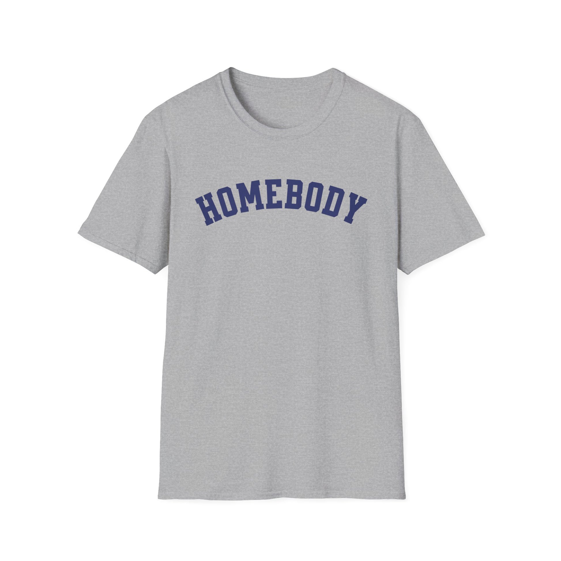 Homebody Unisex T-Shirt
