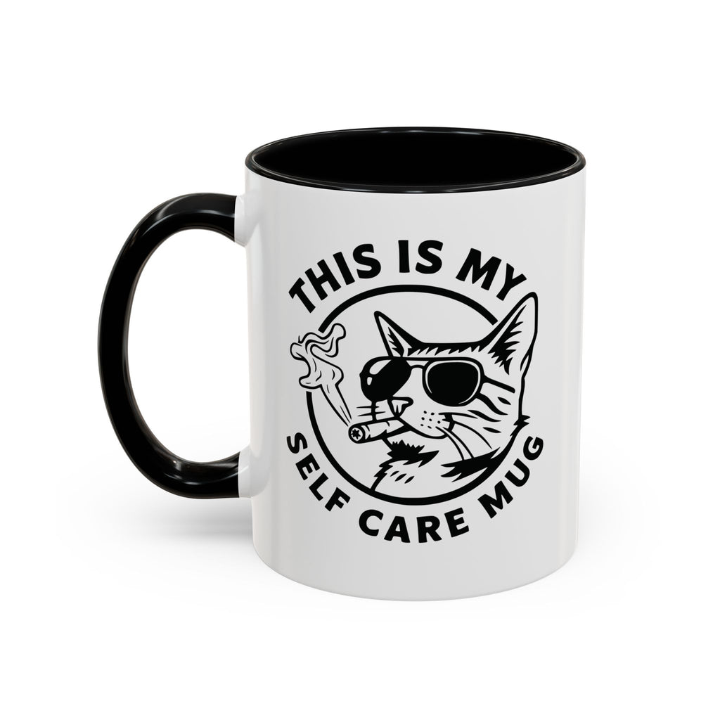 This Is My Self Care Mug — Sarcastic Cat Coffee Mug Ceramic Mug - 11oz & 15oz Coffee Cup