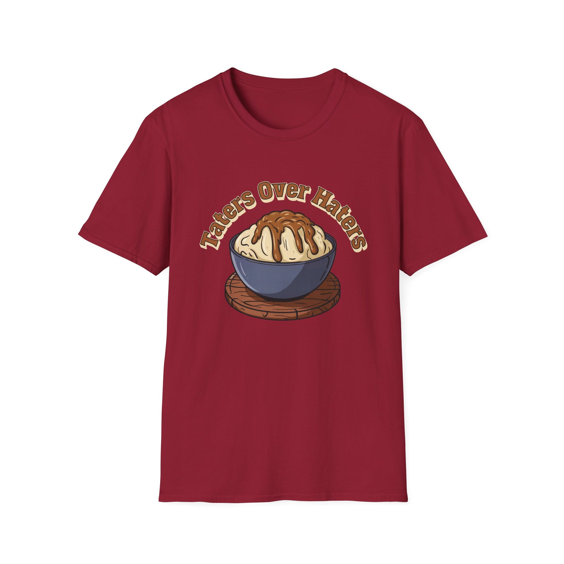 Taters Over Haters Funny Thanksgiving and Christmas Dinner T-Shirt - Fun Unisex Softstyle Tee X-Small Through 5X