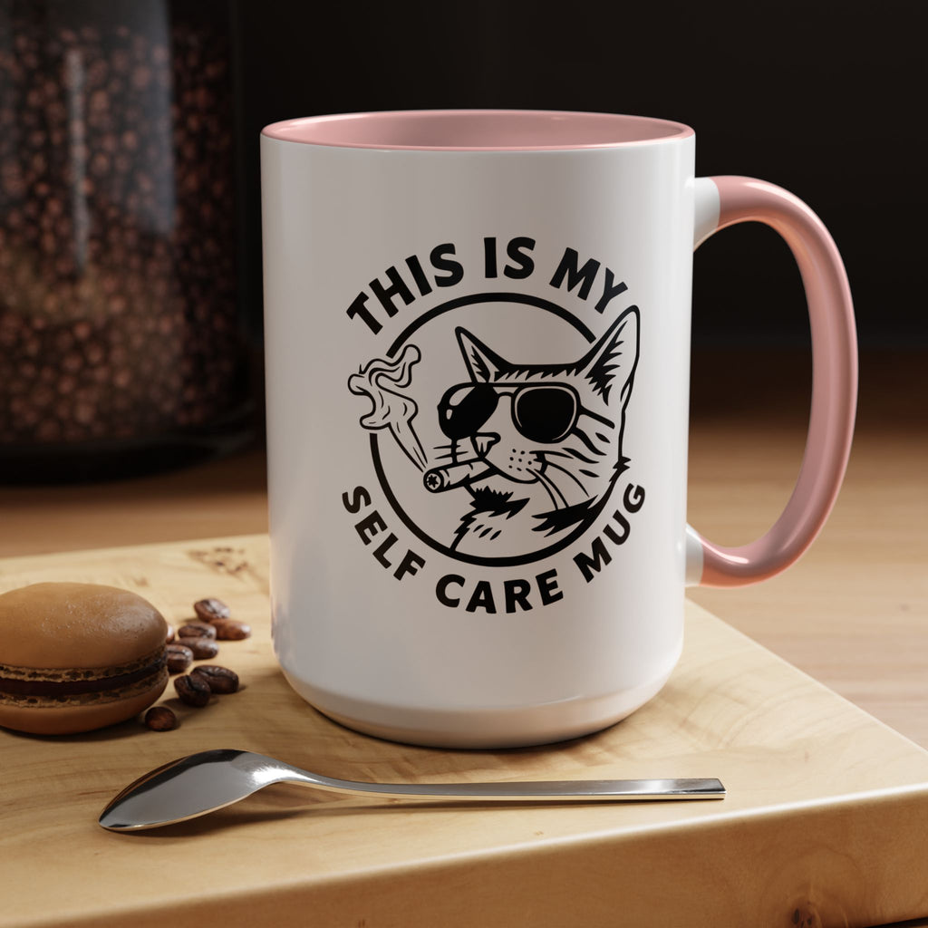 This Is My Self Care Mug — Sarcastic Cat Coffee Mug Ceramic Mug - 11oz & 15oz Coffee Cup
