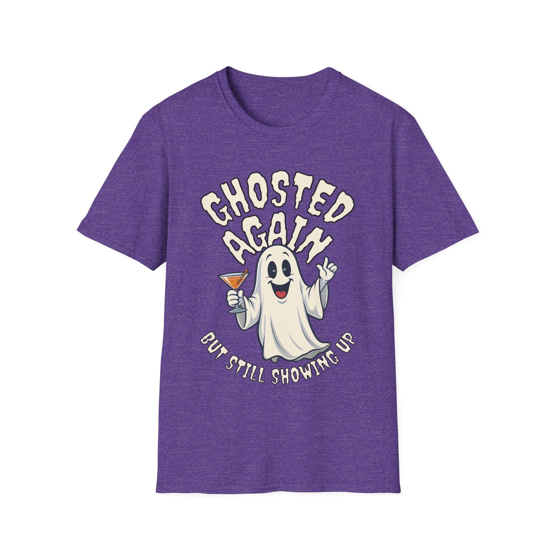 Ghosted Again Funny Halloween T-Shirt - Holiday Design XS-5X