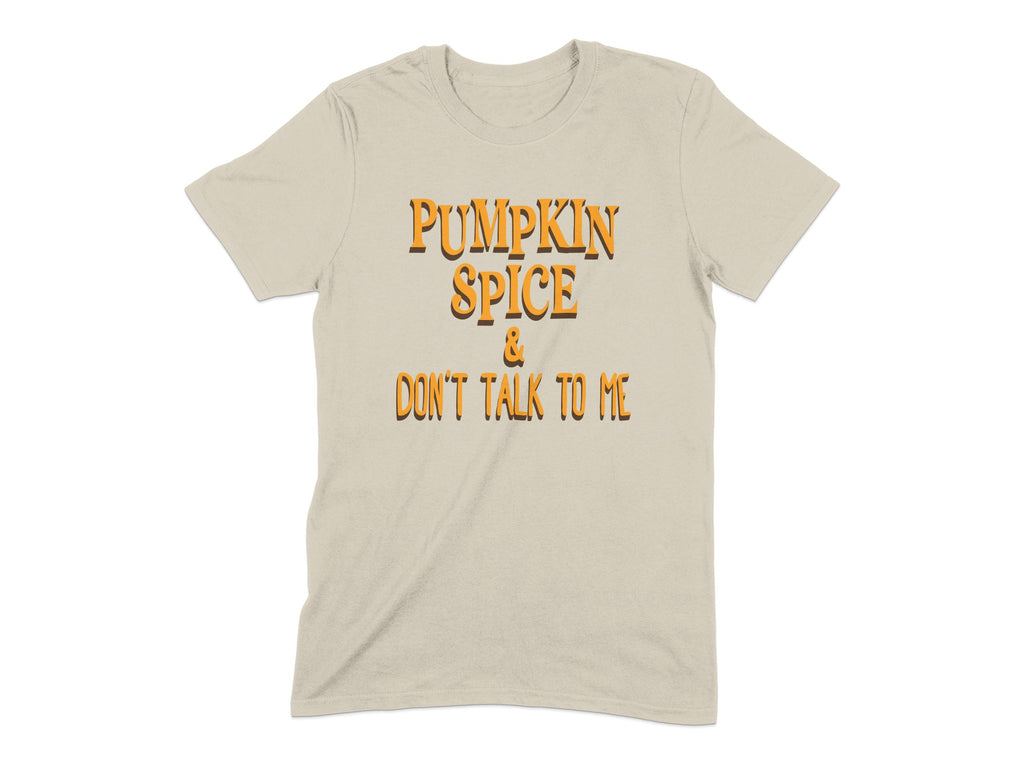 Pumpkin Spice Don't Talk to Me Graphic Shirt product type