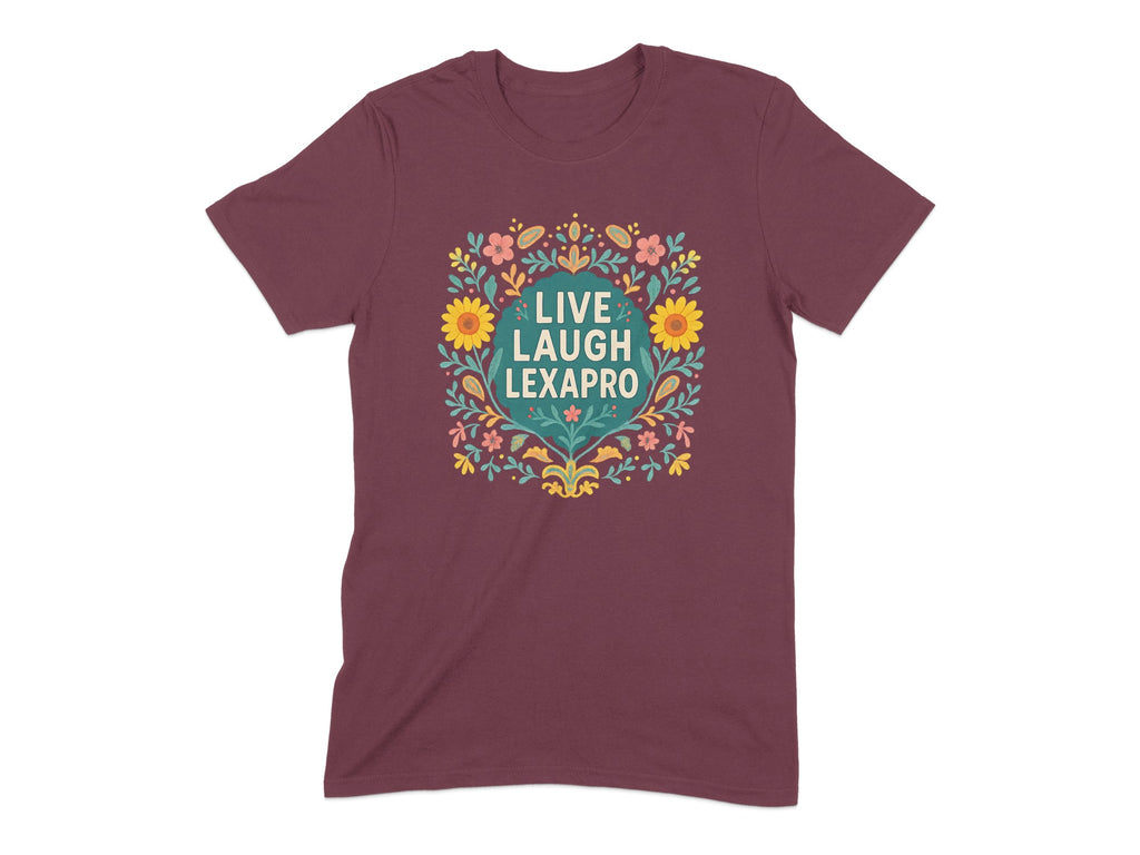 Live Laugh Lexapro Graphic Tee Shirt product