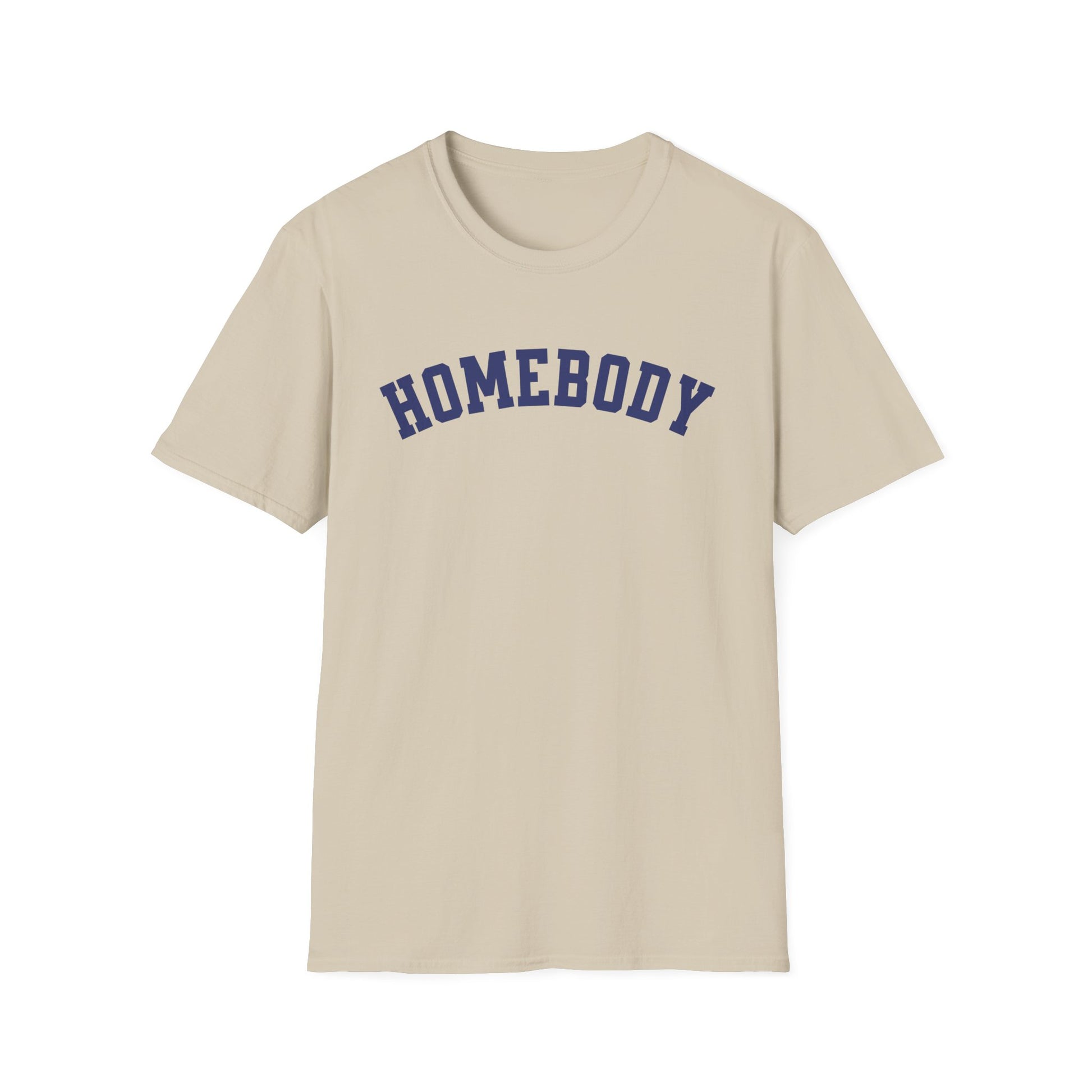 Homebody Unisex T-Shirt