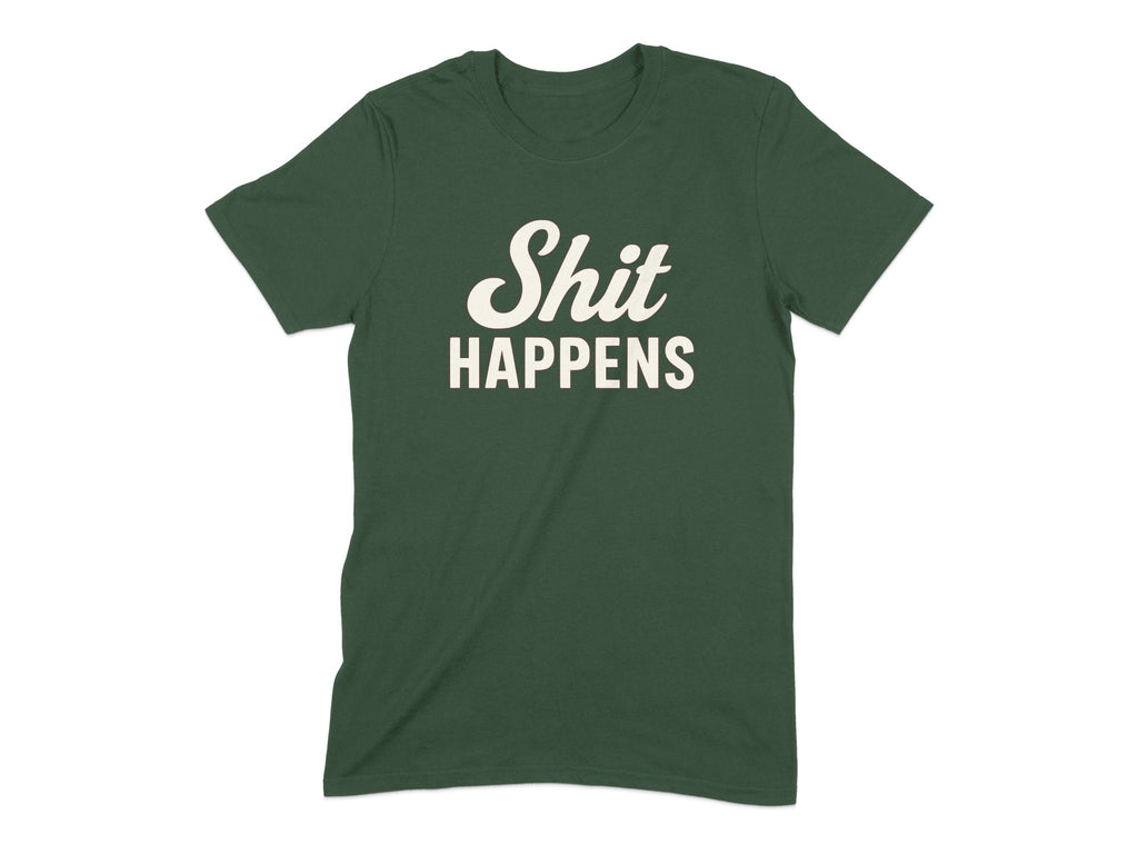 Shit Happens Stylish Graphic Tee Unique Casual Product