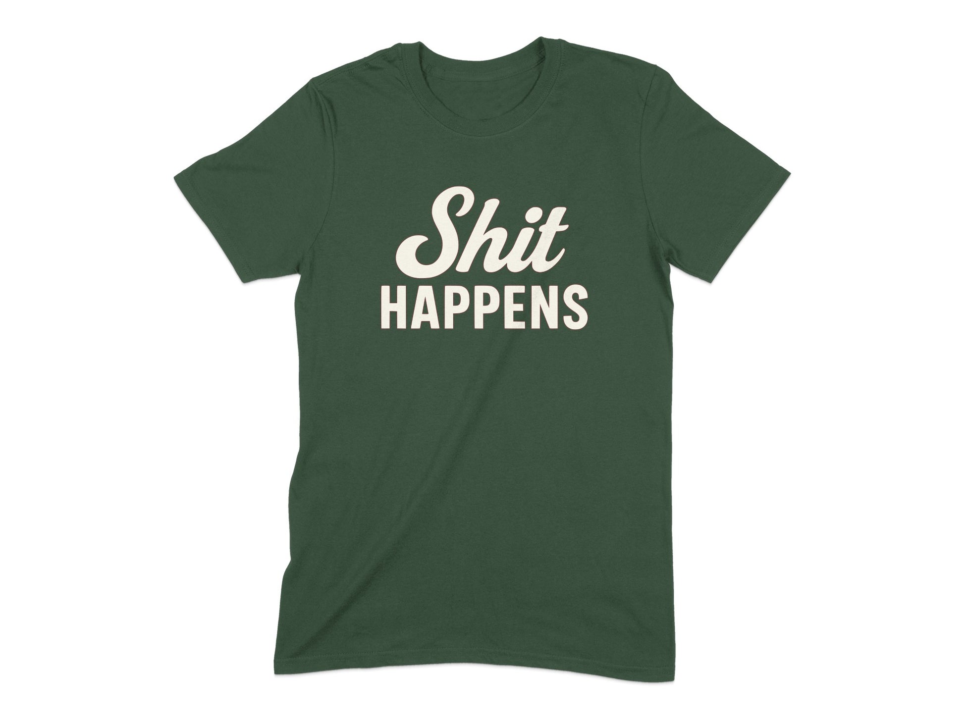 Shit Happens Stylish Graphic Tee Unique Casual Product
