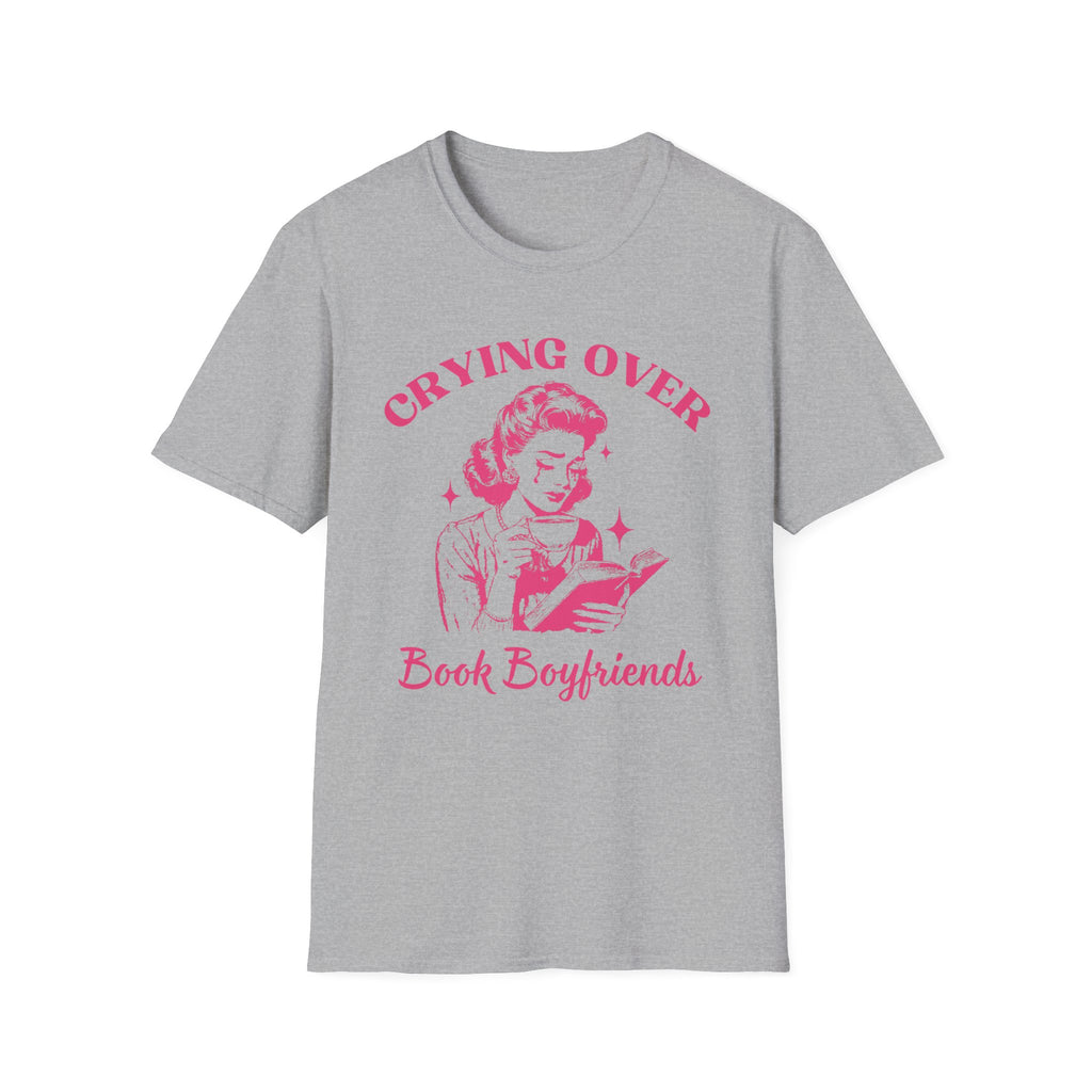 Crying Over Book Boyfriends, Book Lovers Gift, Plus Size, Unisex Softstyle T-Shirt