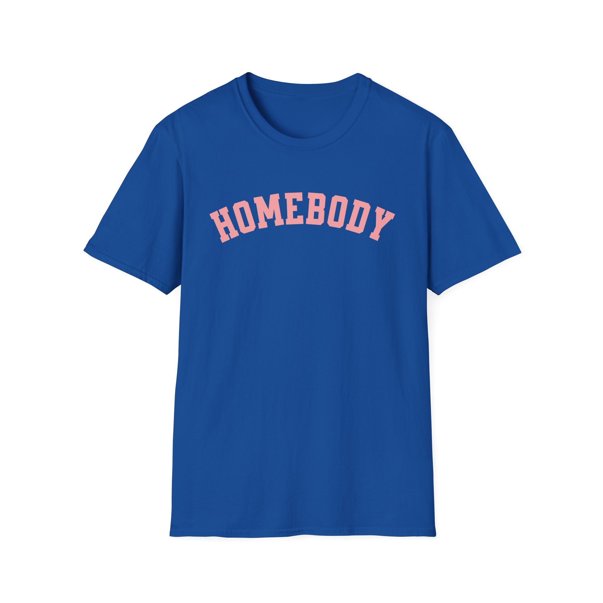 Homebody Unisex T-Shirt