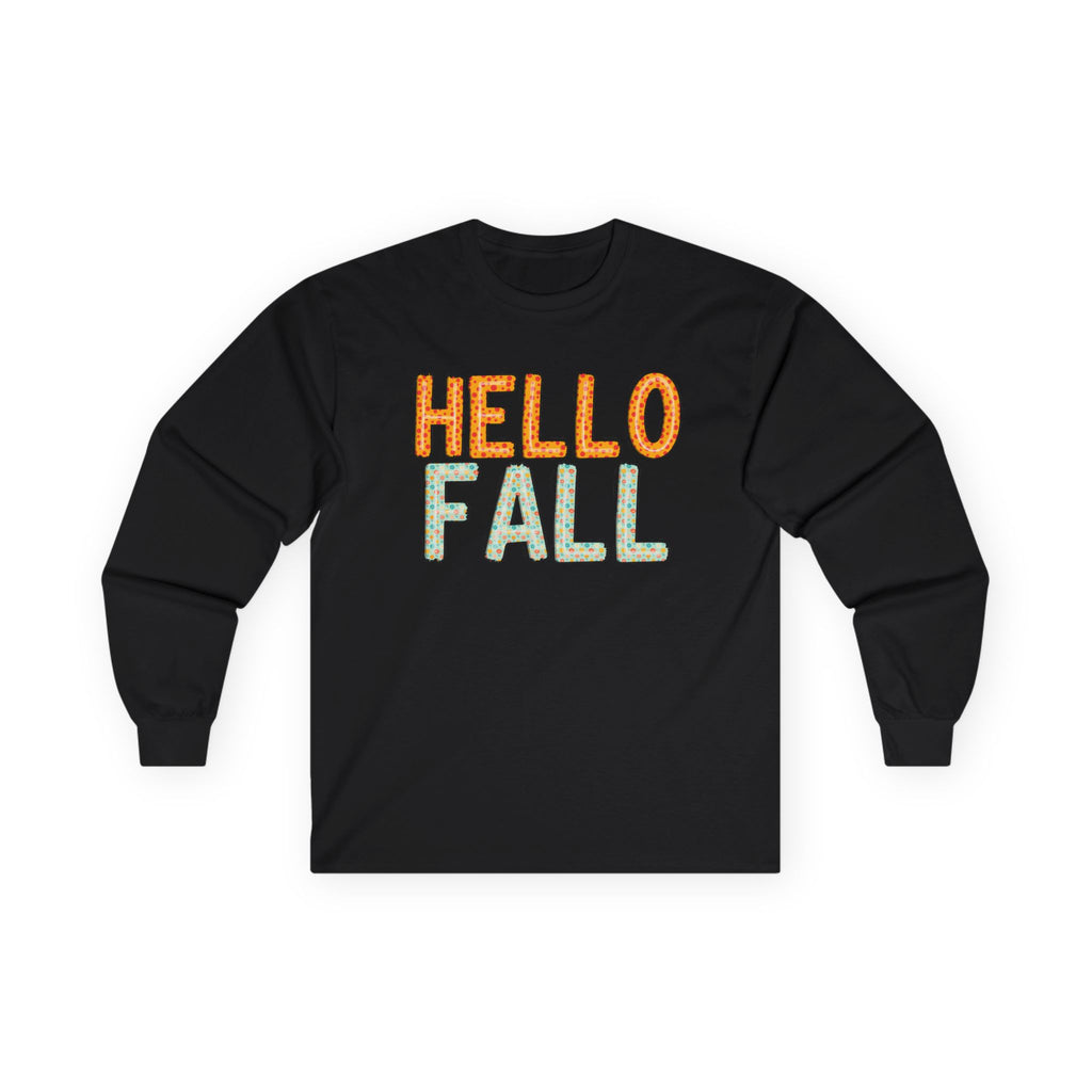 Hello Fall Long Sleeve Tee, Autumn T-Shirt, Seasonal Style Top, Thanksgiving Apparel, Cozy Fall Gift