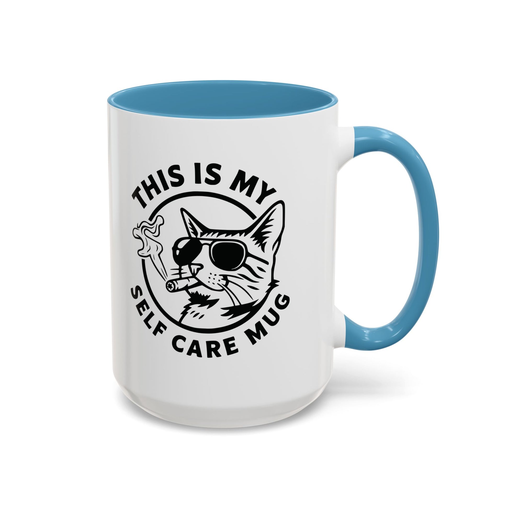 This Is My Self Care Mug — Sarcastic Cat Coffee Mug Ceramic Mug - 11oz & 15oz Coffee Cup