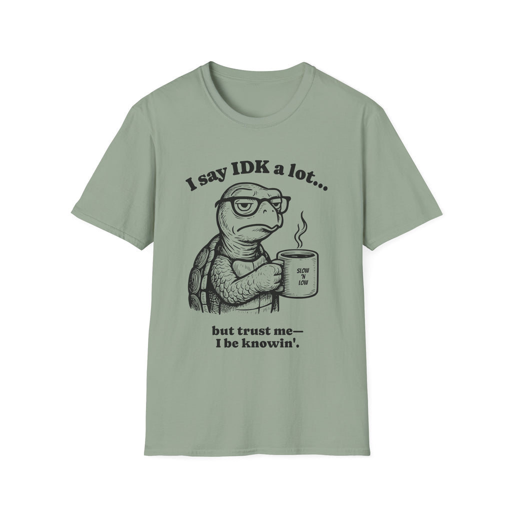 Funny Turtle Quote T-Shirt, Unisex XS-5X