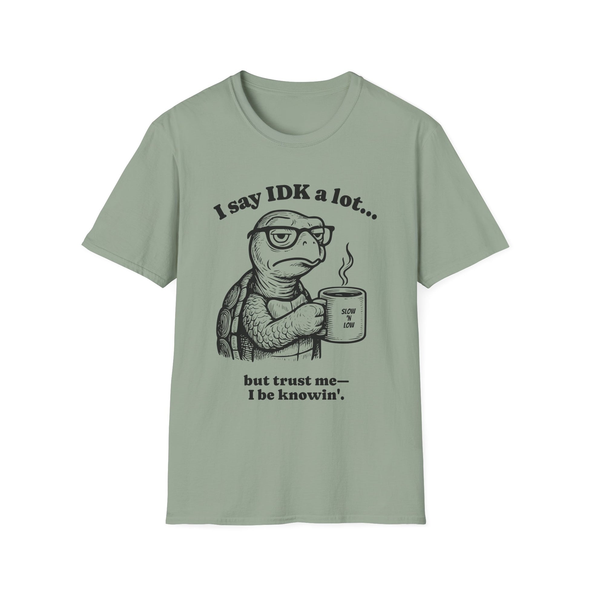 Funny Turtle Quote T-Shirt, Unisex XS-5X