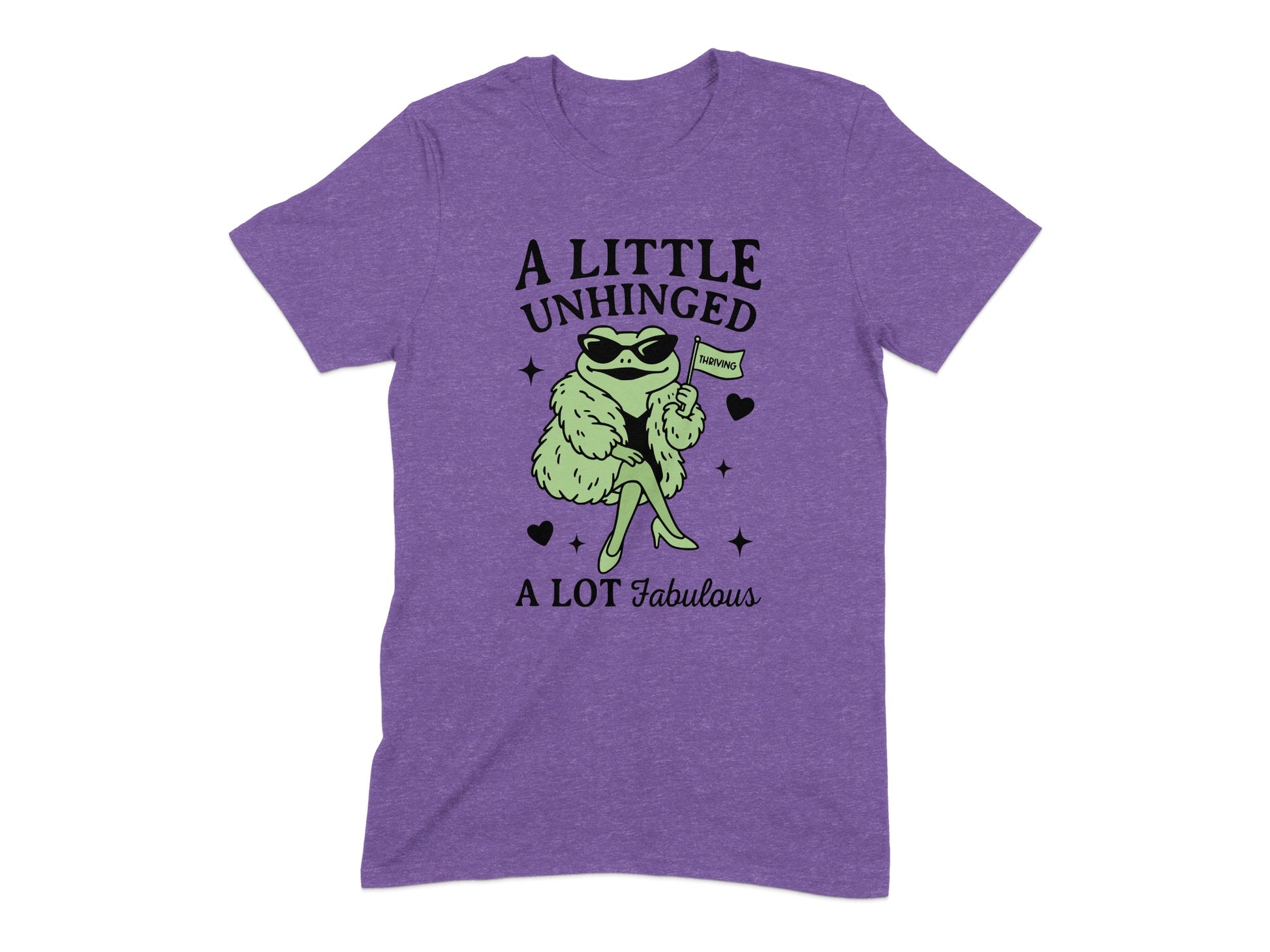 A Little Unhinged A Lot Fabulous Frog Graphic T-Shirt Product