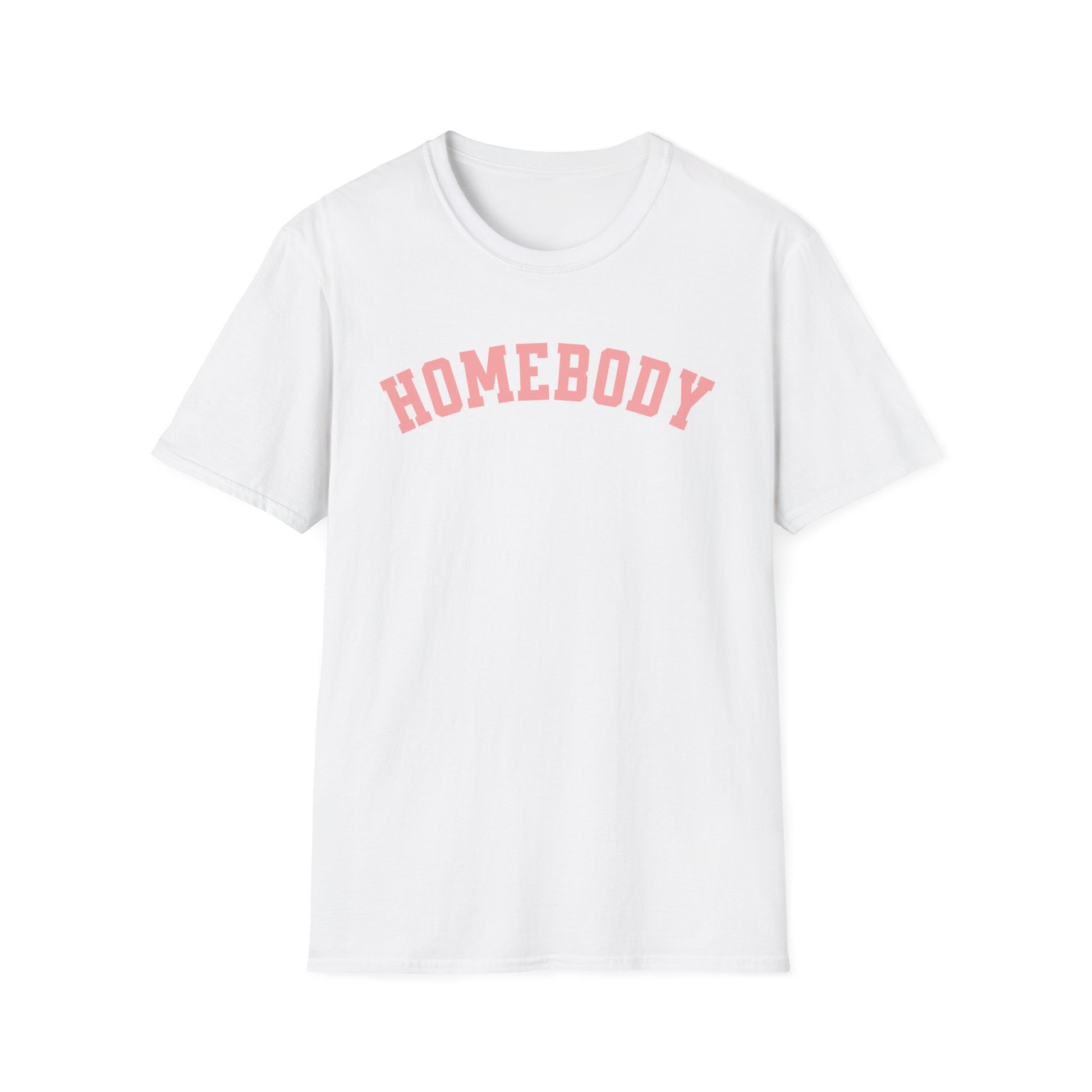 Homebody Unisex T-Shirt