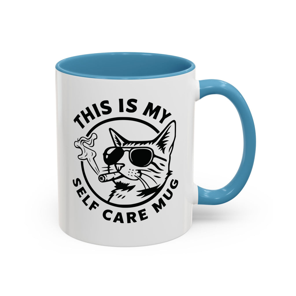 This Is My Self Care Mug — Sarcastic Cat Coffee Mug Ceramic Mug - 11oz & 15oz Coffee Cup