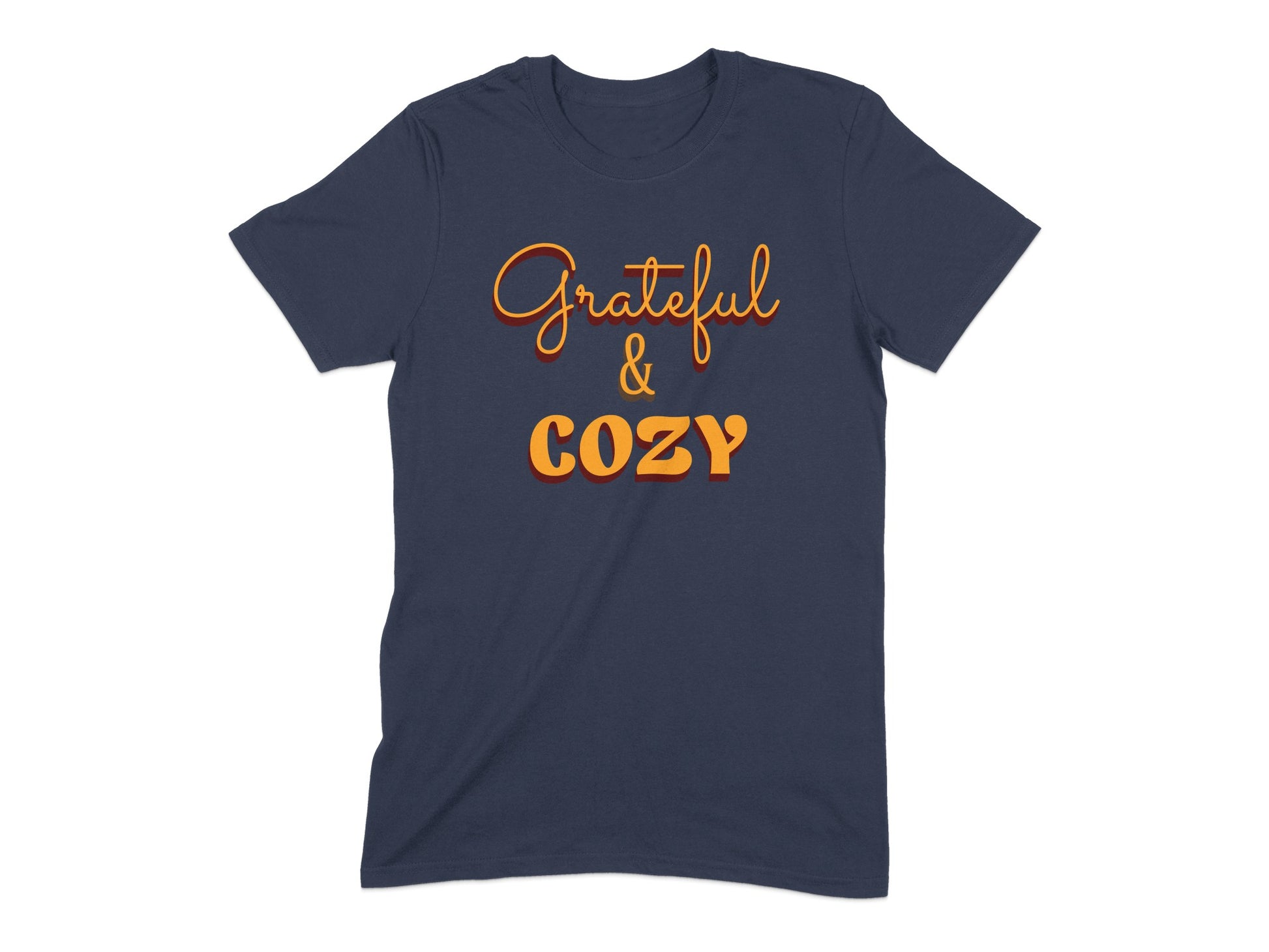 Grateful and Cozy Design on Dark Blue T-shirt product