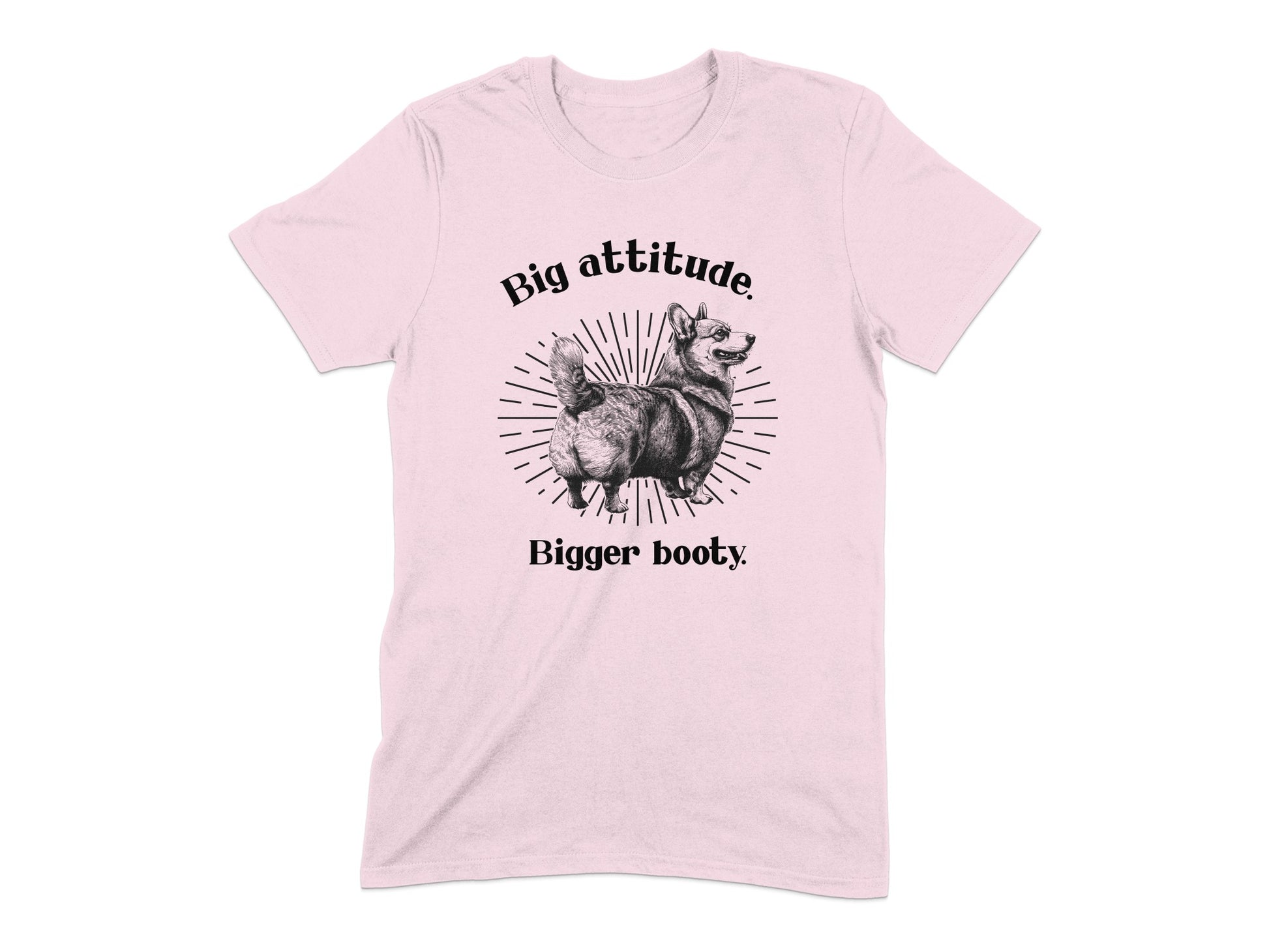 Big Attitude Bigger Booty Graphic T-Shirt product type