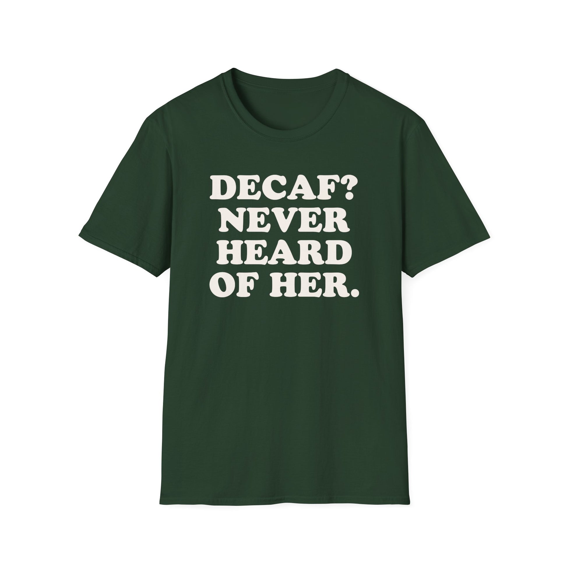 Coffee  Decaf Funny Shirt