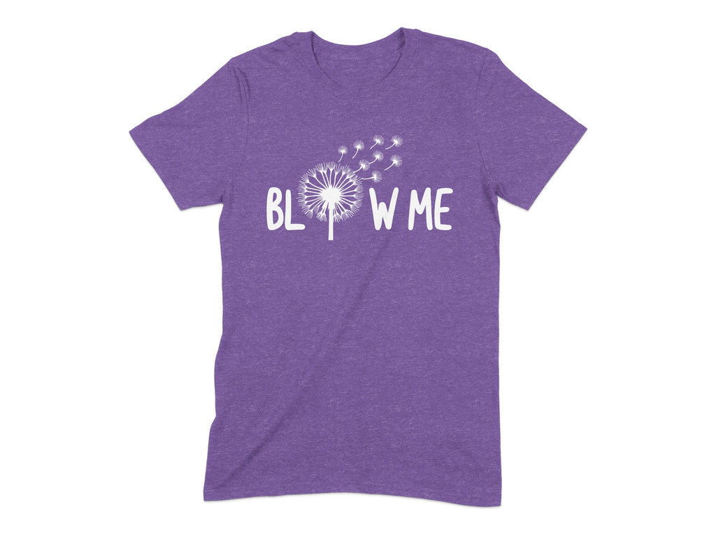 Blow Me Dandelion Graphic Tee Shirt Product