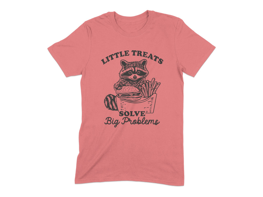 Little Treats Solve Big Problems T-shirt product
