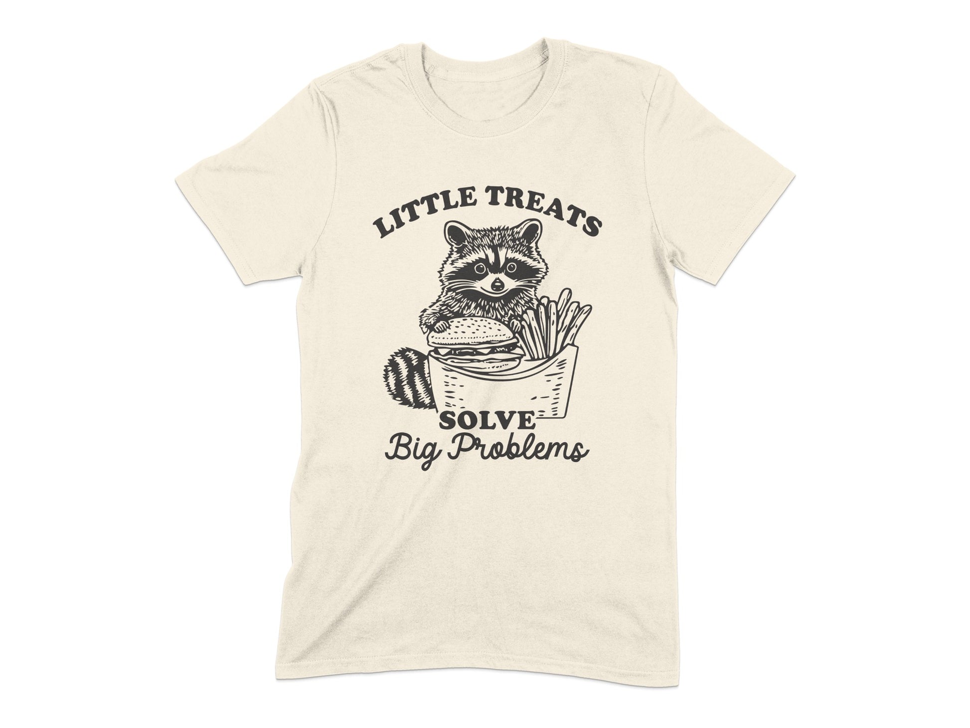 Little Treats Solve Big Problems T-shirt product
