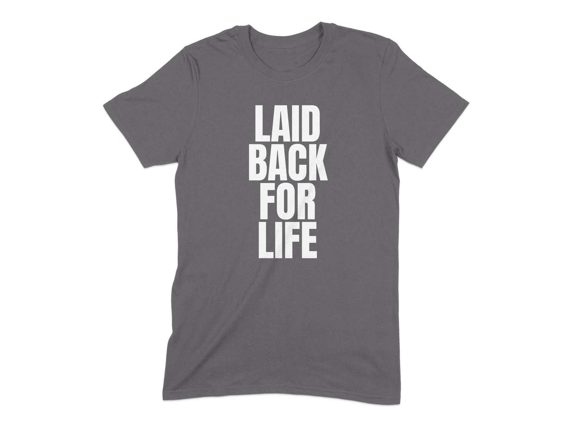 Laid Back For Life Graphic Tee Shirt product type