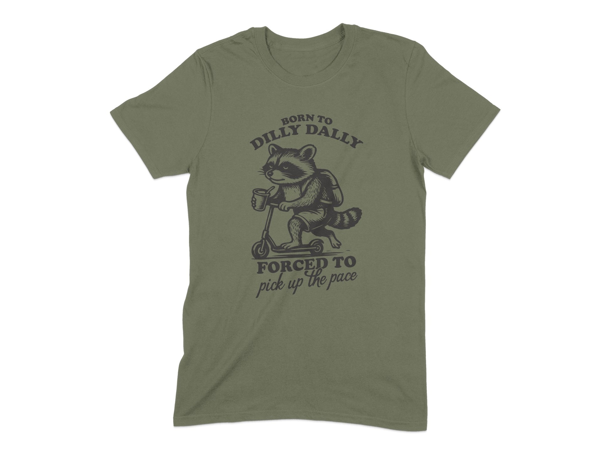 Born To Dilly Dally Raccoon Design T-shirt product type