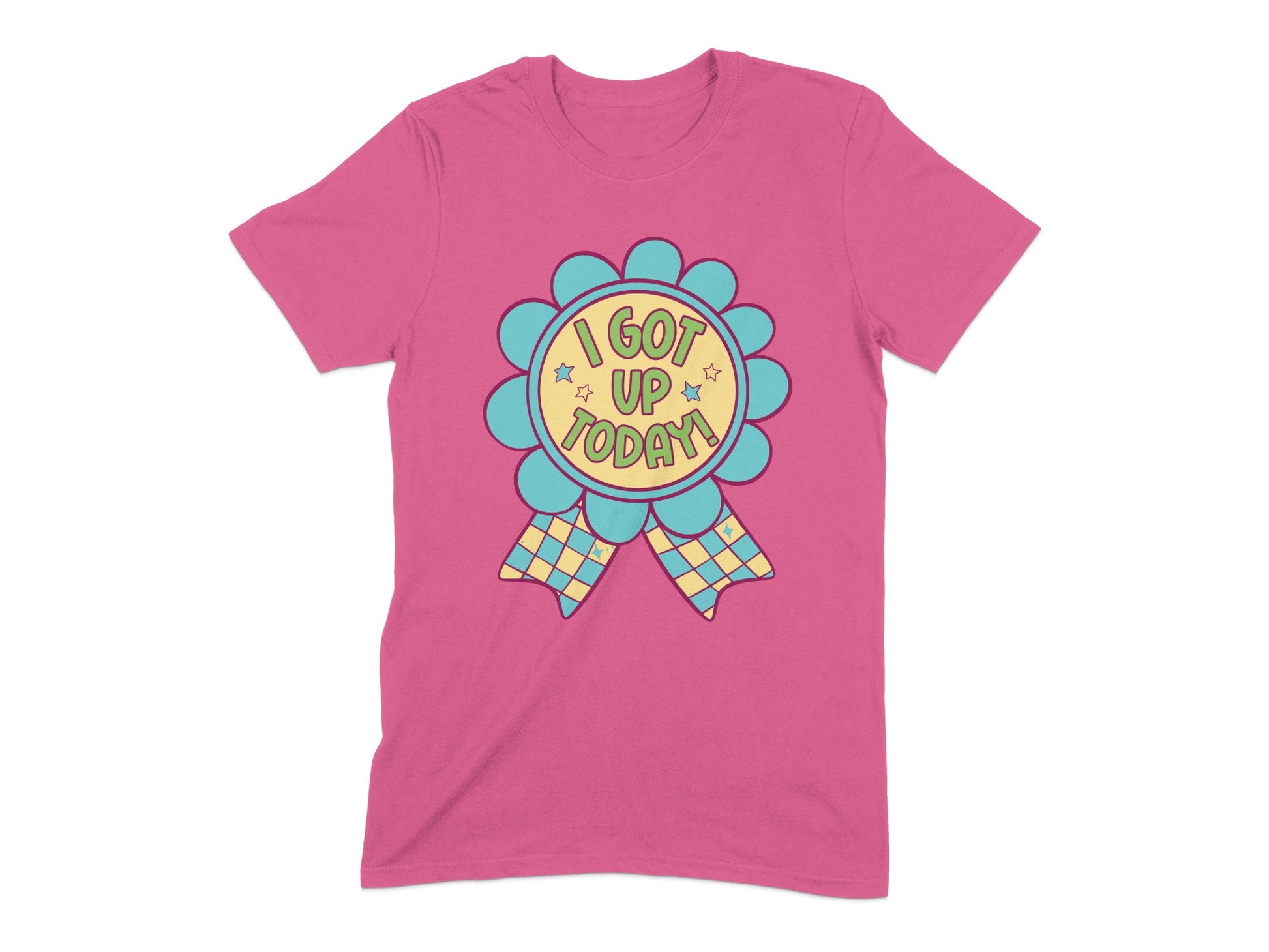 I Got Up Today Colorful Award Ribbon TShirt product type