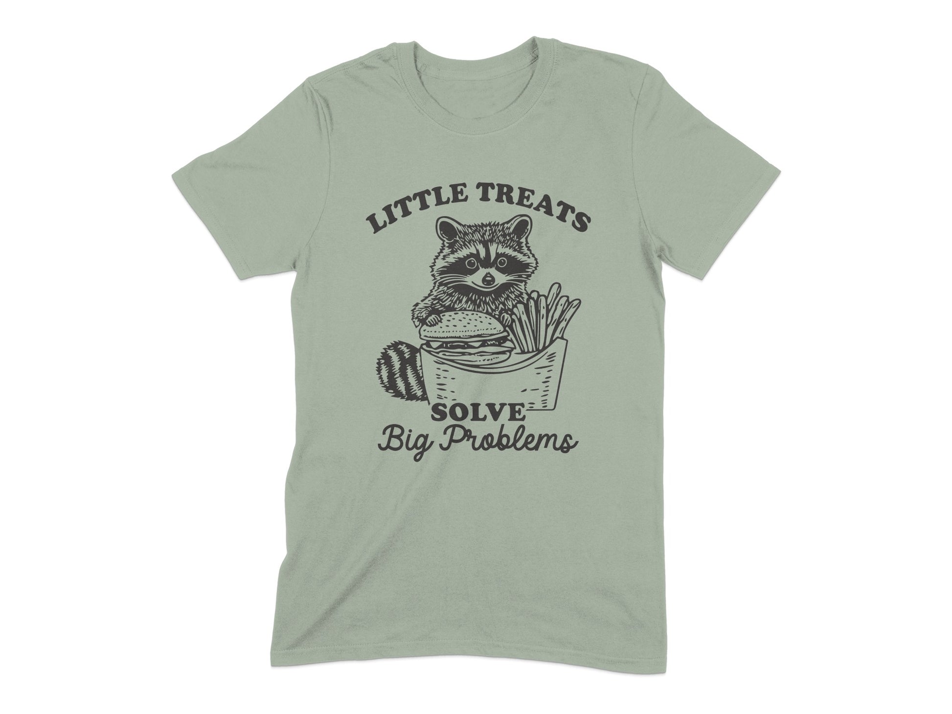 Little Treats Solve Big Problems T-Shirt Product