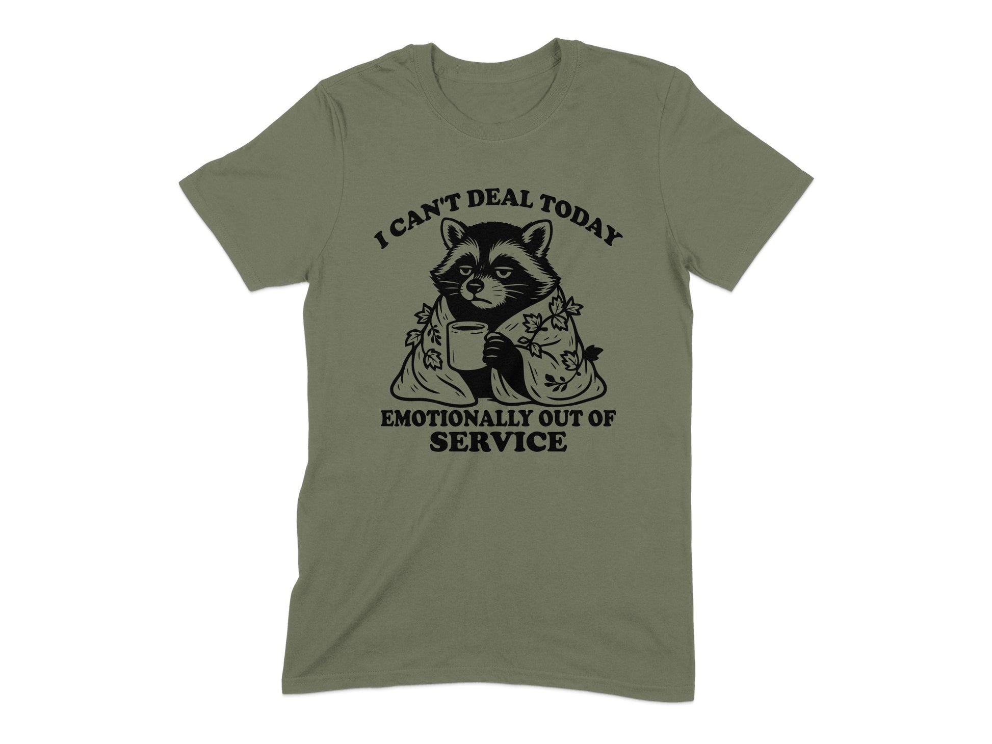 I Can't Deal Today Emotionally Out of Service T-shirt product
