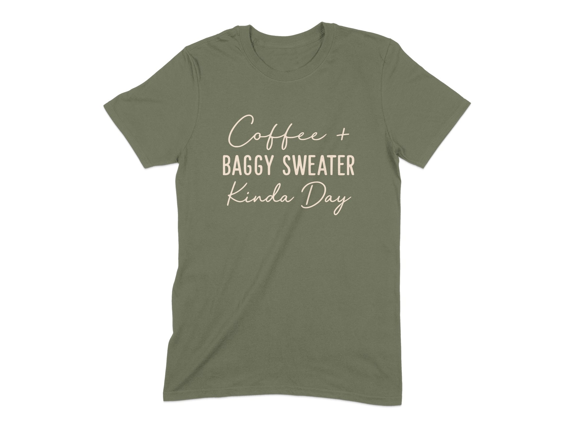 Coffee Baggy Sweater Kinda Day Shirt product