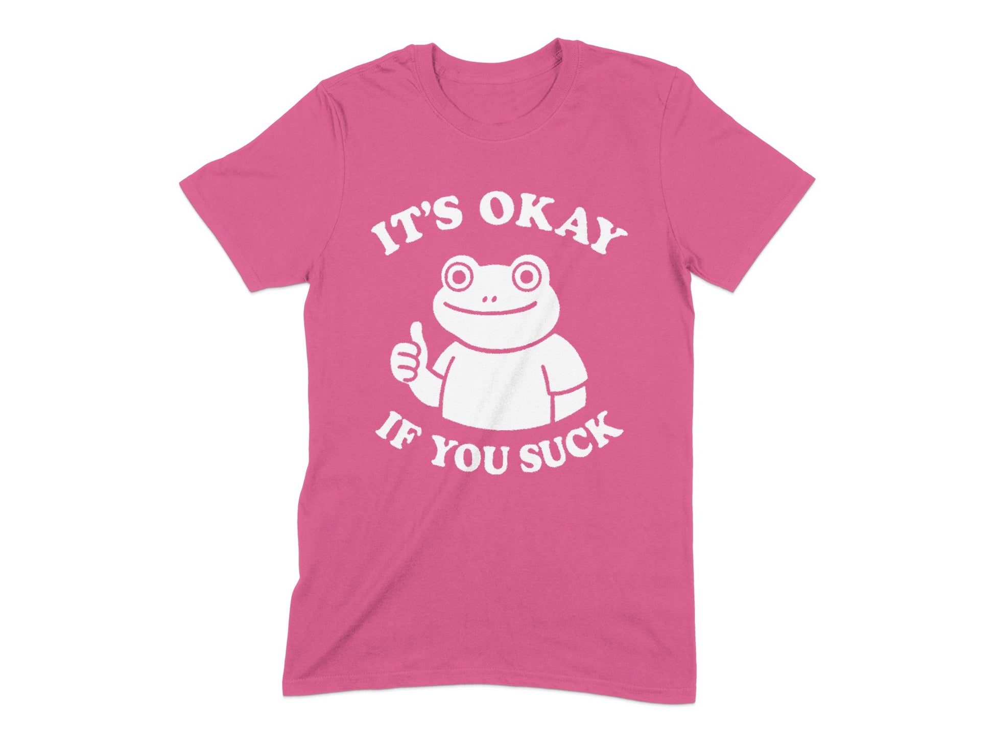 It's Okay If You Suck Frog Design T-Shirt product type