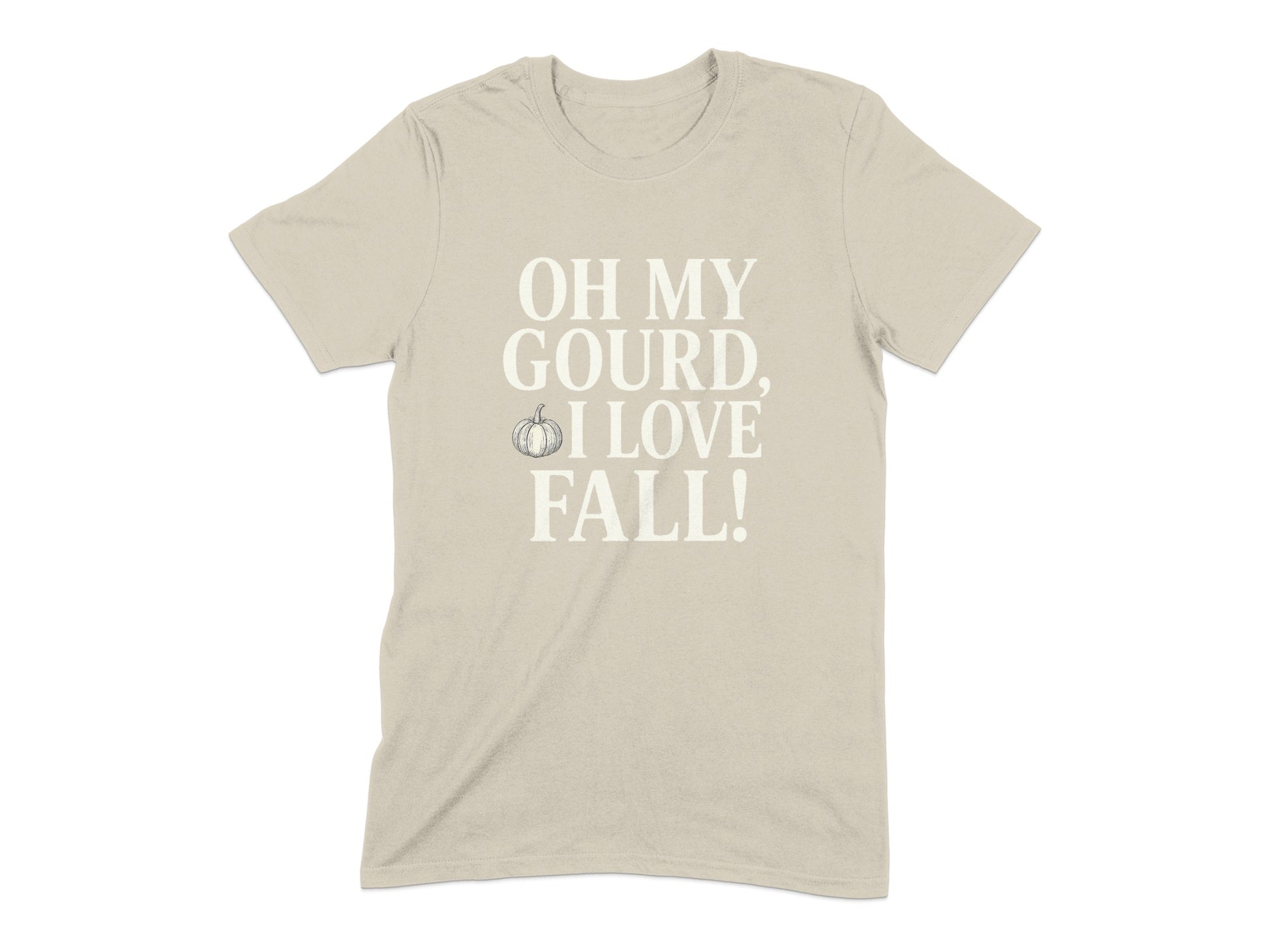 OH MY GOURD I LOVE FALL Funny Autumn T-Shirt product type