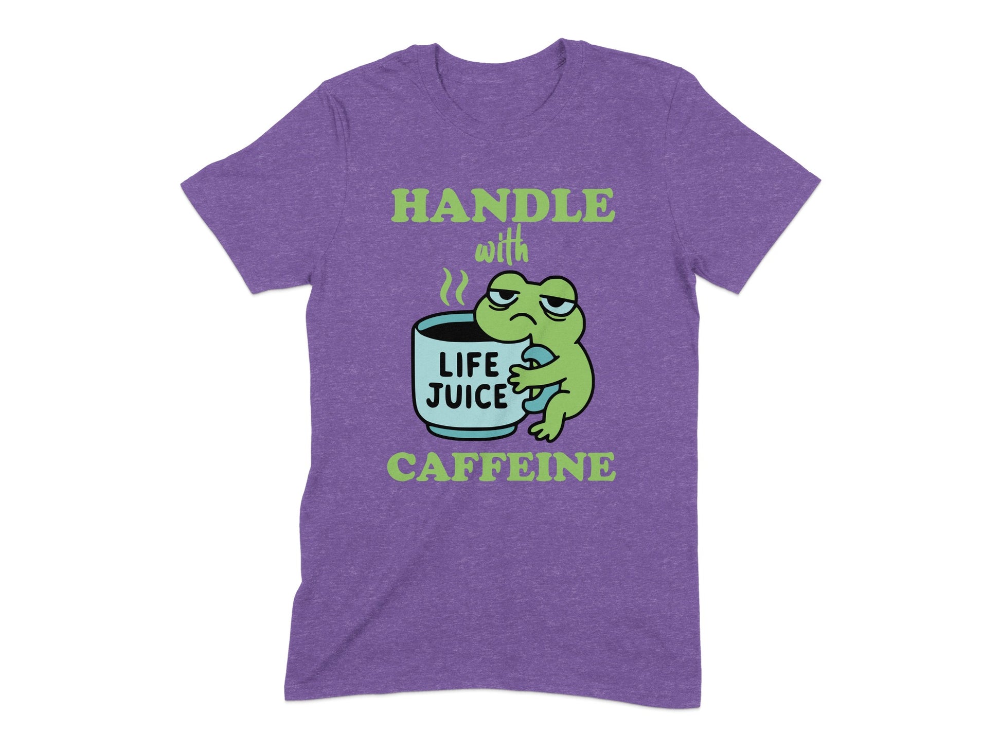 Handle With Caffeine Life Juice Graphic T-Shirt product type