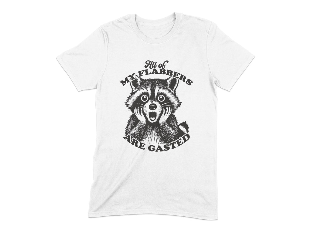 All of My Flabbers Are Gasted T-Shirt product