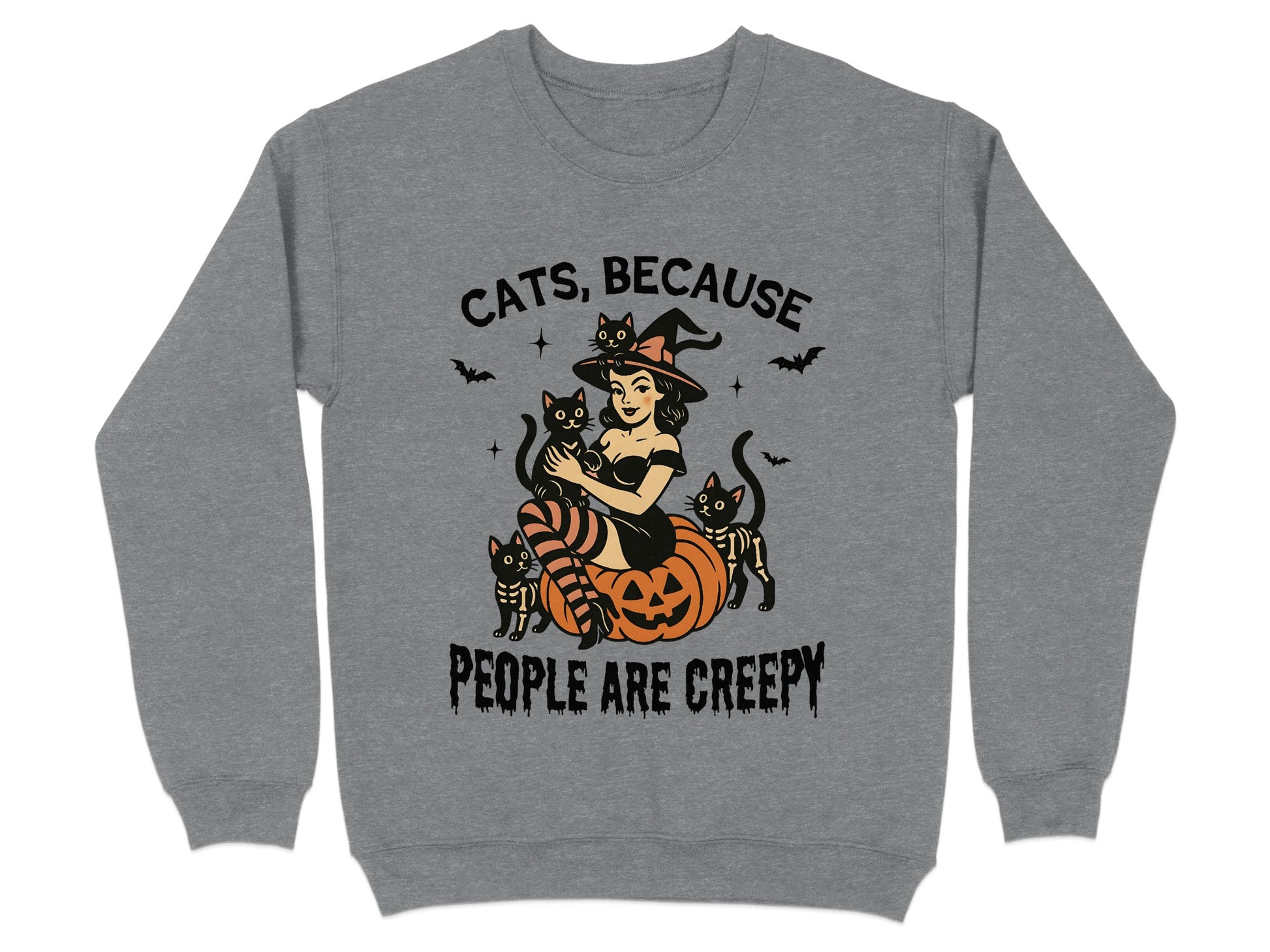 Cats Because People Are Creepy Sweatshirt product