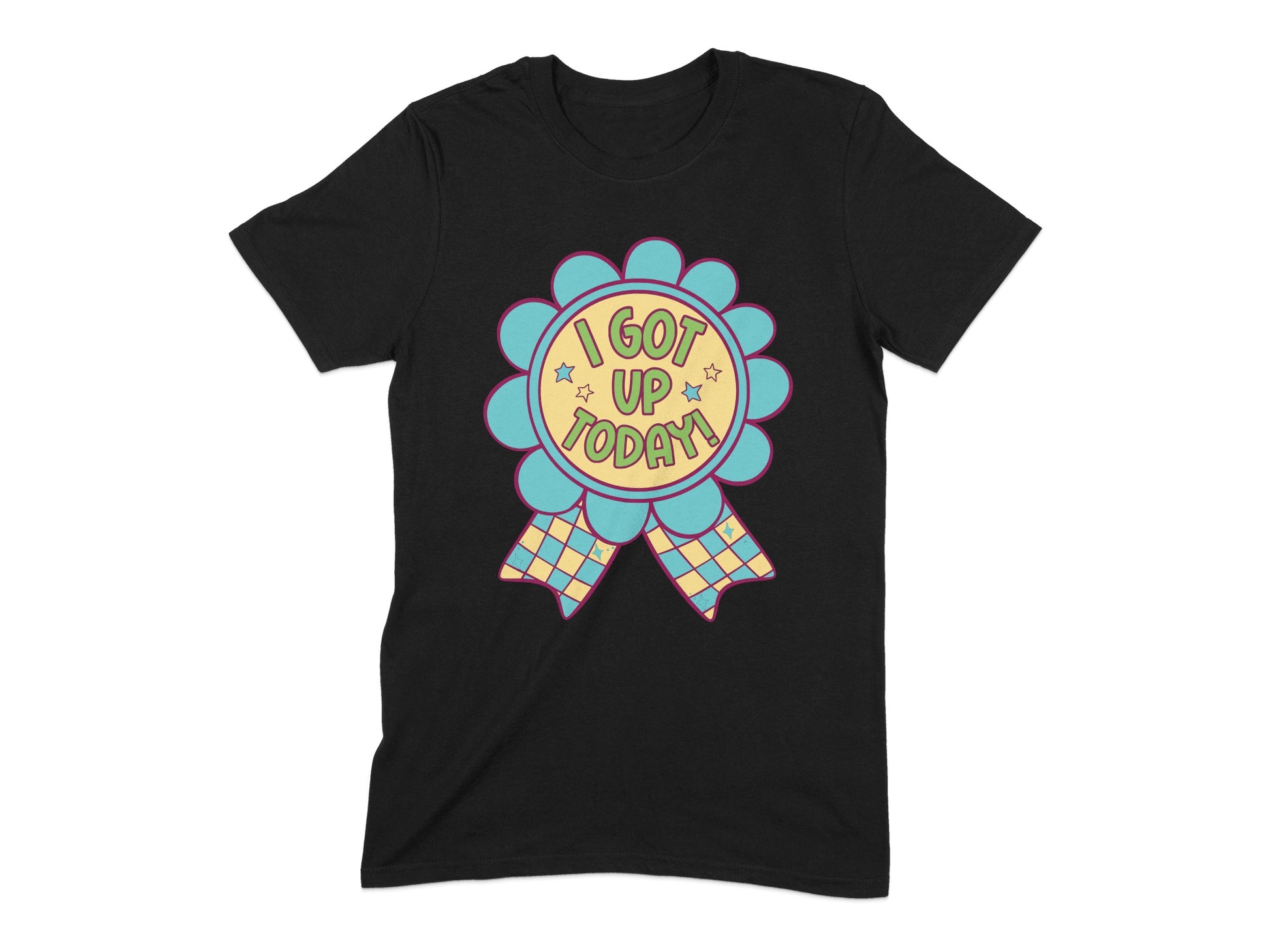 I Got Up Today Award Ribbon Graphic T-shirt product type