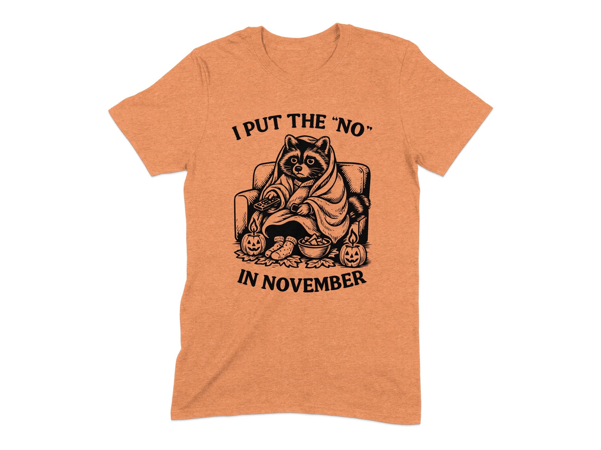 I Put The No In November Tan T-shirt product