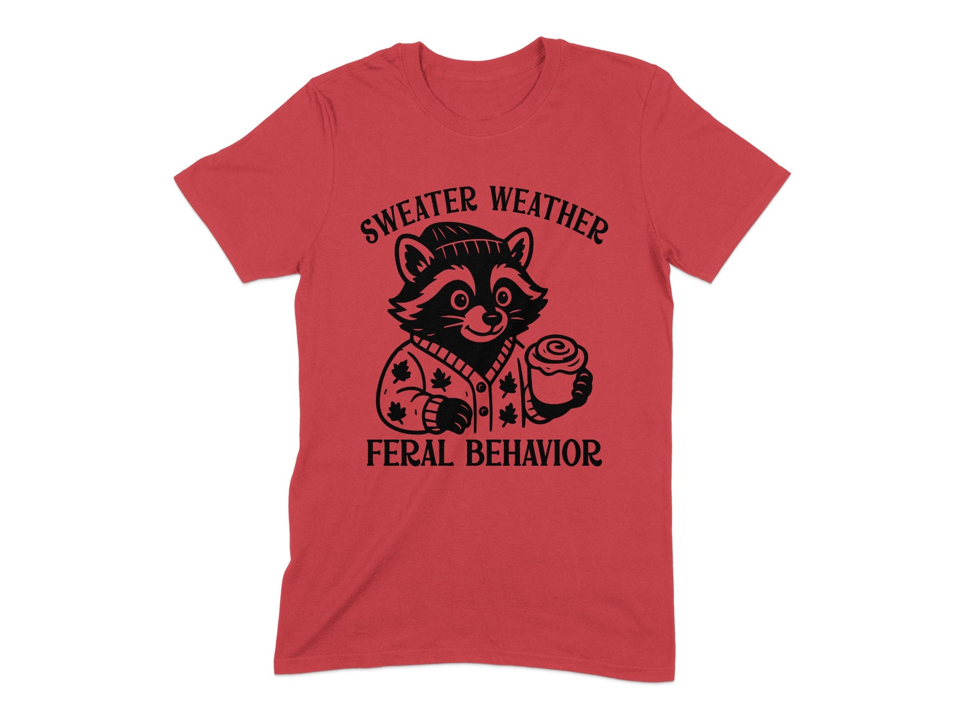 Sweater Weather Feral Behavior Graphic T-Shirt Product