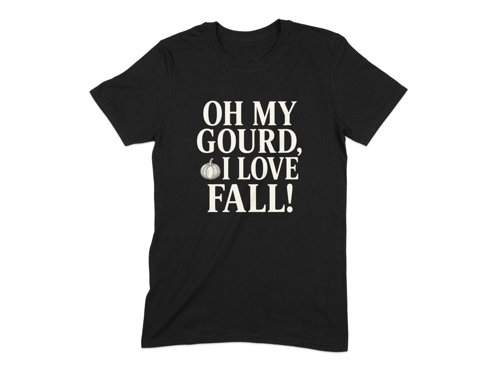 Oh My Gourd I Love Fall Graphic T-Shirt product